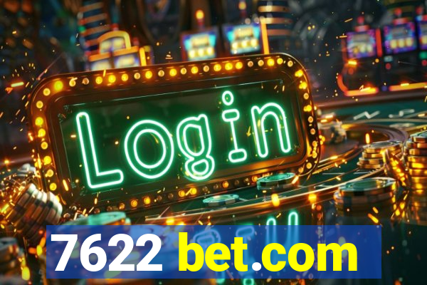 7622 bet.com